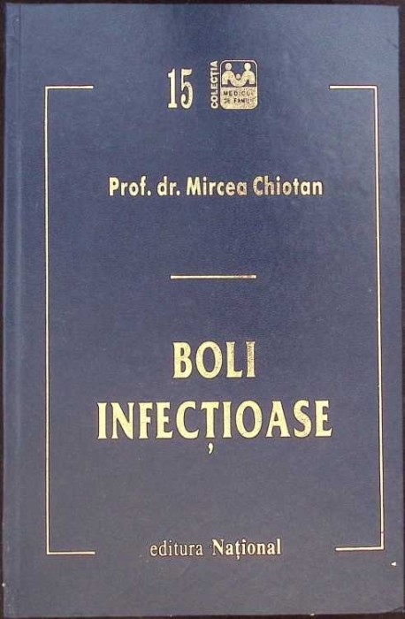 BOLI INFECTIOASE-MIRCEA CHIOTAN-271293