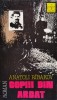 Copiii din Arbat - Anatoli Ribakov, Editura Echinox, Romana, Roman, 1990