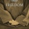 Stepping Into Freedom: An Introduction to Buddhist Monastic Training