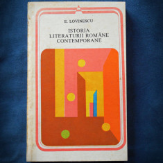 ISTORIA LITERATURII ROMANE CONTEMPORANE - E. LOVINESCU