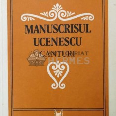 Manuscrisul ucenescu. Canturi - 1979 - Vasile D. Nicolescu ($S178)