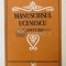 Manuscrisul ucenescu. Canturi - 1979 - Vasile D. Nicolescu ($S178)