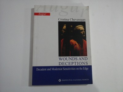 WOUNDS AND DECEPTIONS - CRISTINA CHEVERESAN foto