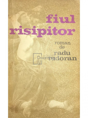 Radu Tudoran - Fiul risipitor (editia 1970) foto