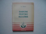 Daruri pentru slujire - Alfred Kuen, 1992, Alta editura