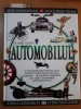 AUTOMOBILUL - RICHARD SUTTON (ENCICLOPEDIE VIZUALA)