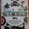 AUTOMOBILUL - RICHARD SUTTON (ENCICLOPEDIE VIZUALA)
