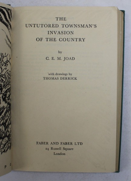 THE UNTUTORES TOWNSMAN&#039;S INVASION OF THE COUNTRY by C.E.M. JOAD , 1945