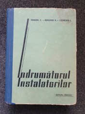 INDRUMATORUL INSTALATORILOR - Voinescu, Niculescu, Lazarescu foto