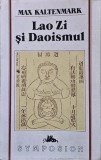 Cumpara ieftin Lao Zi și Daoismul - 1994 - Max Kaltenmark (@L187)