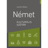 N&eacute;met kultur&aacute;lis sz&oacute;t&aacute;r - Gy&ouml;rffy Mikl&oacute;s