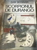 LITR6 Literatura, Scorpionul de durango - Dan Bogdan - Roman