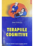 Jean Cottraux - Terapiile cognitive (Editia: 2003)