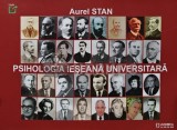 Cumpara ieftin Psihologia Ieseana Universitara - Aurel Stan, 2019, 400 pagini, brosata - Anticariat