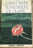 LITR14 0442 Literatura - Eduard Huidan - Trandafirul de plastic