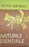 Victor Kernbach - Miturile esentiale (Editia: 1978)