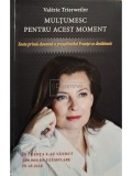 Valerie Trierweiler - Multumesc pentru acest moment (Editia: 2014)