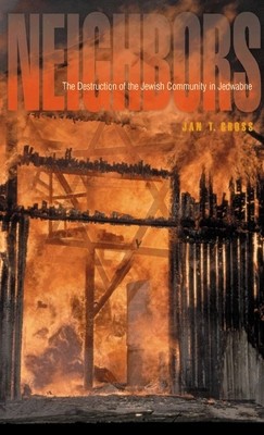 Neighbors: The Destruction of the Jewish Community in Jedwabne, Poland foto