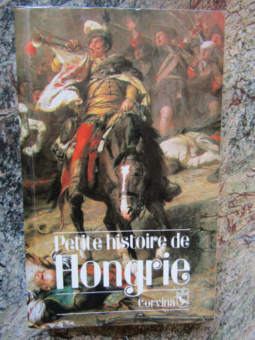 PETITE HISTOIRE DE HONGRIE - LAZAR ISTVAN