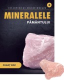 Cumpara ieftin Cuart roz. Volumul 2. Mineralele Pamantului