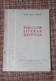 Horia Barbu Oprisan - Folclor literar ilfovean judetul ilfov obiceiuri