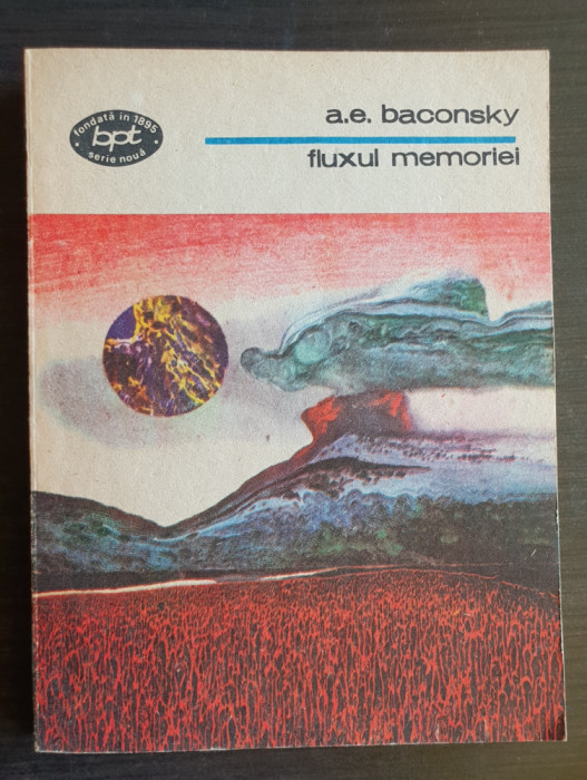 Fluxul memoriei - A. E. Baconsky