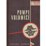 C. Turcanu, N. Ganea - Pompe volumice - 131484