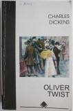 Aventurile lui Oliver Twist - Charles Dickens - Roman clasic