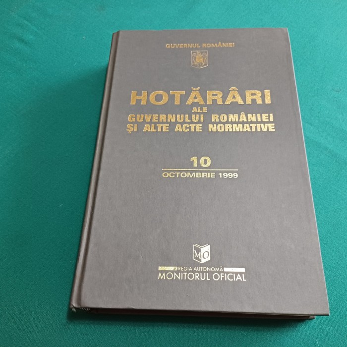 HOTĂR&Acirc;RI ALE GUVERNULUI ROM&Acirc;NIEI ȘI ALTE ACTE NORMATIVE *10 OCTOMBRIE 1999 *300