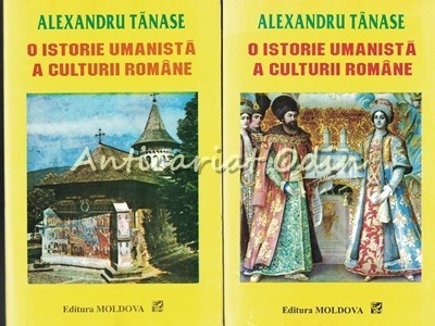 O Istorie Umanista A Culturii Romane I, II - Alexandru Tanase foto