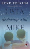 Lista de dorințe a lui Mike - Paperback brosat - Royd Tolkien - RAO