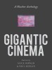 Gigantic Cinema: A Weather Anthology