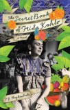 The Secret Book of Frida Kahlo