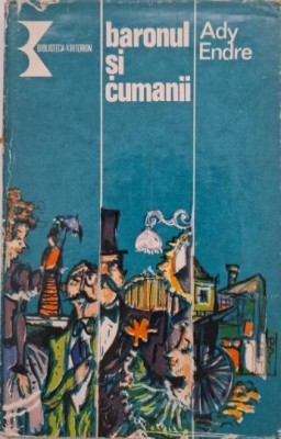 Baronul si cumanii - Ady Endre foto