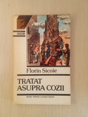 Tratat asupra cozii - Florin Sicoie foto