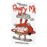 The Me Me Me&#039;s: Angry Me - Annabelle Neilson