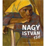 Nagy Istv&aacute;n 150 - Sebesty&eacute;n Gy&ouml;rgy