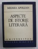 ASPECTE DE ISTORIE LITERARA de MIOARA APOLZAN , DESTINUL UNEI PUBLICATII : R.F.R. , 1983