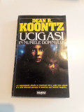 Ucigași &icirc;n numele Domnului - Dean R. Koontz, Nemira