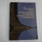 FENOMENE FIZICE SI METALURGICE LA SUDAREA CU ARCUL ELECTRIC A OTELURILOR - Traian SALAGEAN