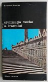 Cumpara ieftin Civilizatia Veche a Iranului - Burchard Brentjes - Carte Beletristica