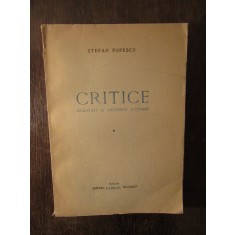 CRITICE REALITATI SI EXIGENTE LITERARE - STEFAN POPESCU, 1947