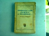 DOMNIILE LOR DOMNII SI DOAMNELE - PROFIRA SADOVEANU