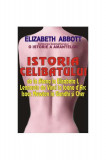 Istoria celibatului - Paperback brosat - Elizabeth Abbott - Orizonturi