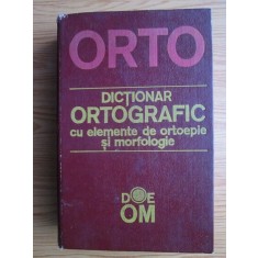 Dictionar ortografic cu elemente de ortoepie si morfologie (1991)