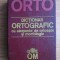 Dictionar ortografic cu elemente de ortoepie si morfologie (1991)
