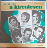 Disc Vinil LP N. Kirculescu - Melodii (Electrecord, 1972) Folk/Pop/Rock
