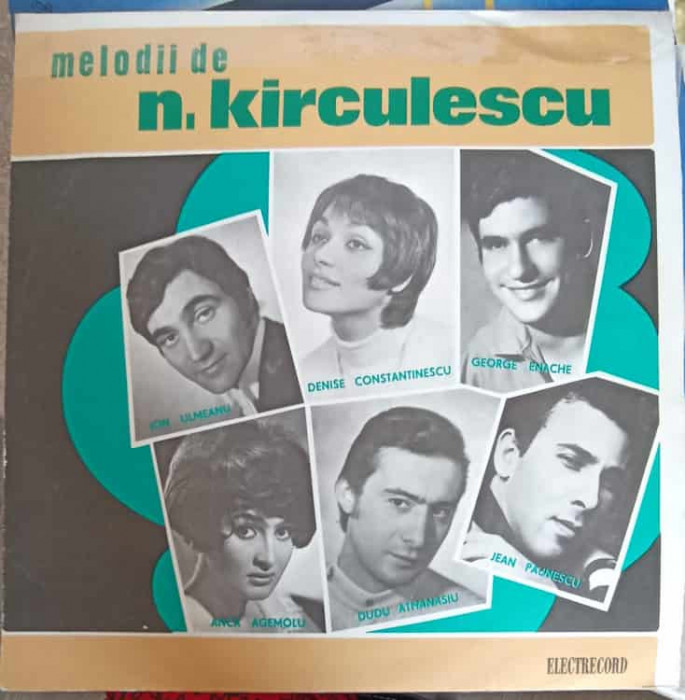 Disc vinil, LP. Melodii De N. Kirculescu-N. Kirculescu-244521