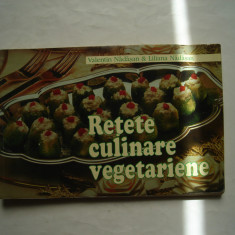 Retete culinare vegetariene - Valentin Nadasan, Liliana Nadasan