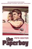 The Paperboy | Pete Dexter, Atlantic Books